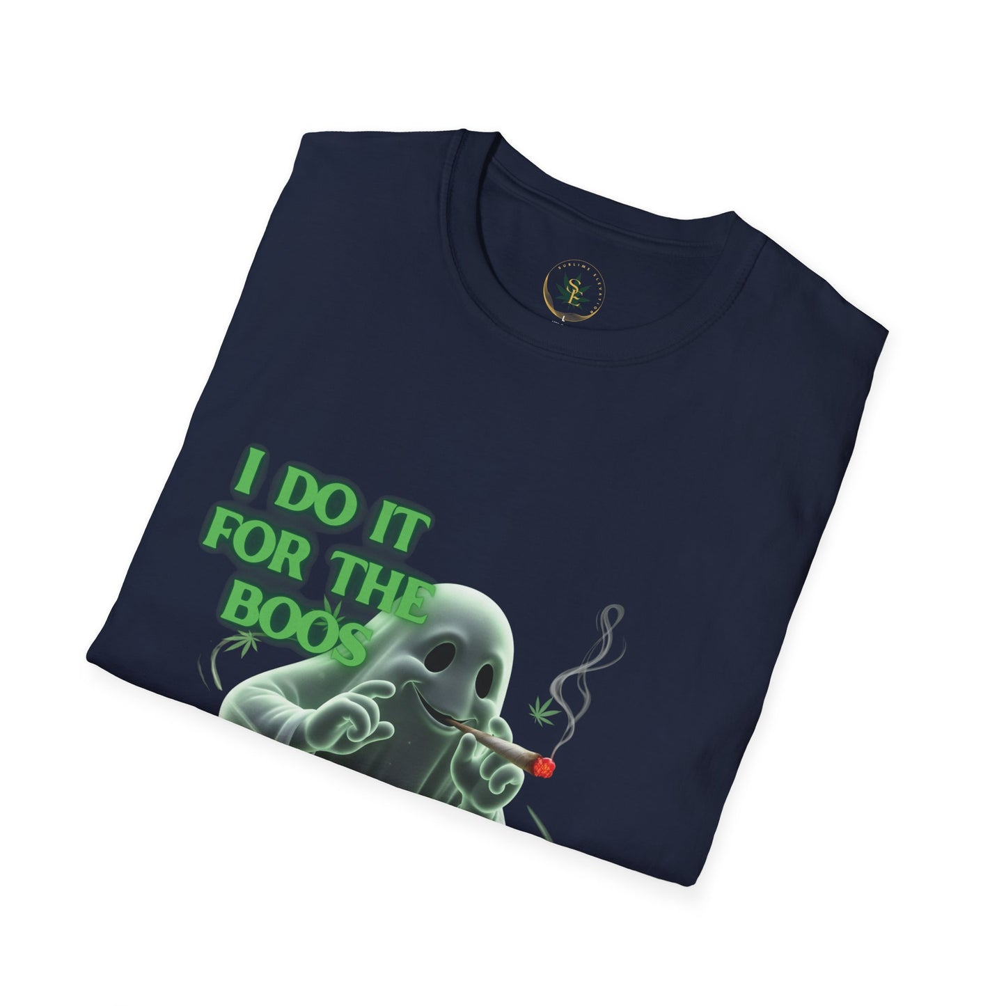 Ghostly Humor T-Shirt: I Do It for the Boo's and the Blunts