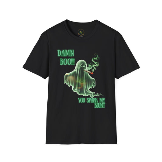 Ghostly Humor T-Shirt: "Damn boo, You spark my Blunt"