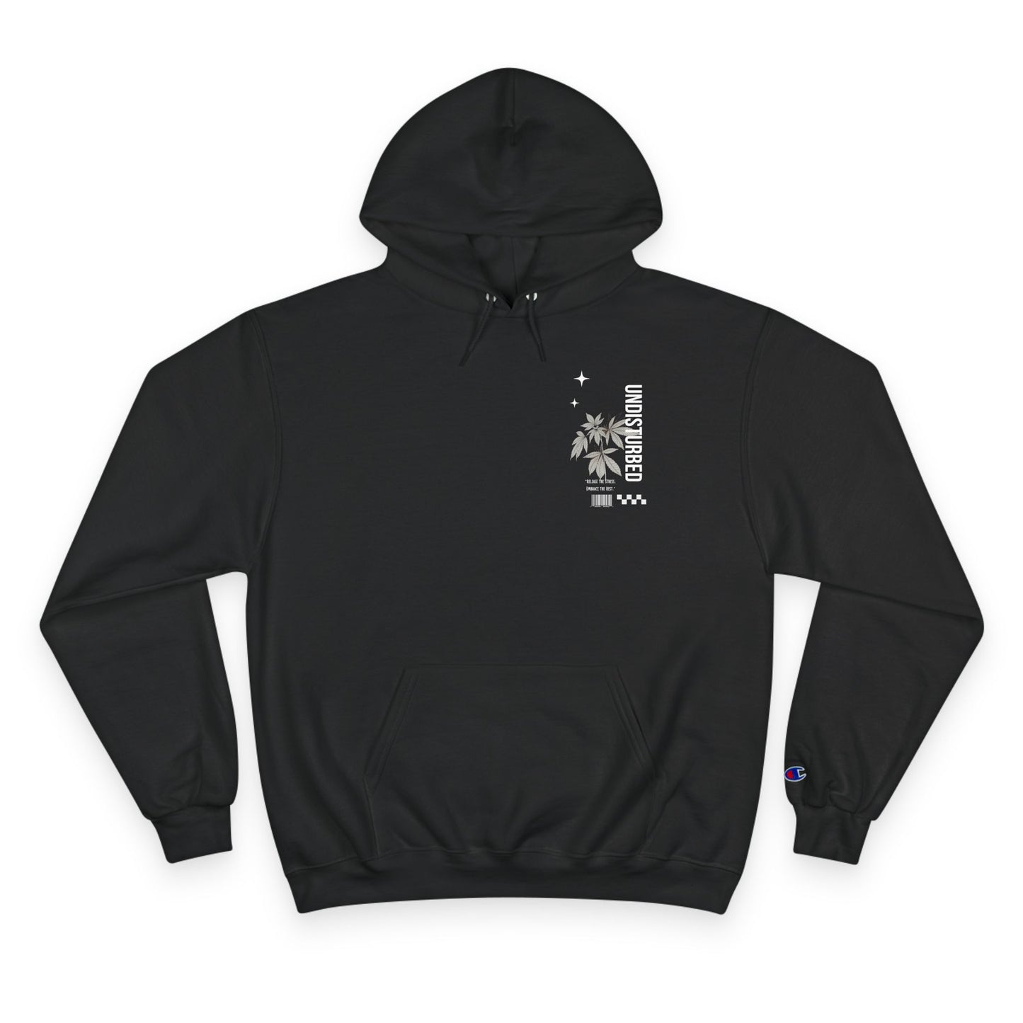 Undisturbed Champion Hoodie