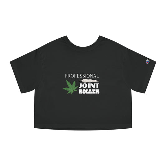 Professional Joint Roller Cropped T-Shirt | Chill Vibe Cannabis Tee, Perfect for Bud Lovers, Gift for 420 Celebrations, Summer Fashion