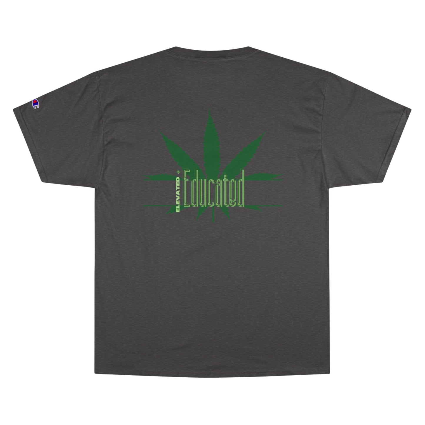Elevated and Educated Champion T-Shirt