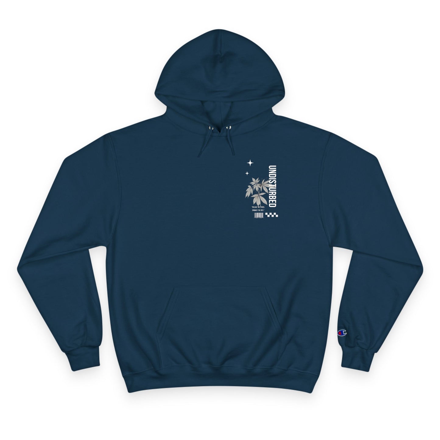 Undisturbed Champion Hoodie