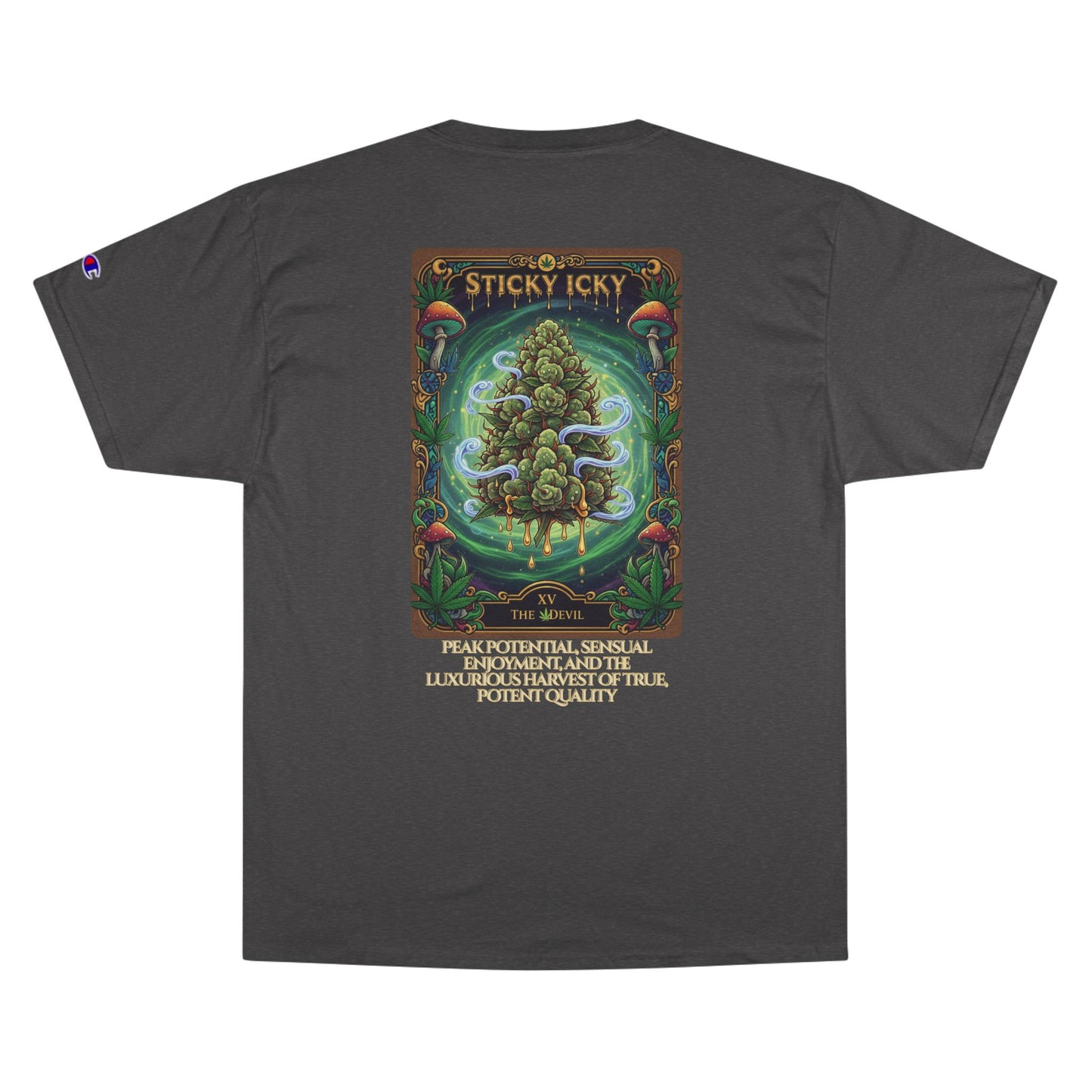 Sticky Icky Potent Vibes Champion T-Shirt, Cannabis Tee, Gift for Stoners, Unique Graphic Tee, 420 Apparel, Summer Festival Clothing