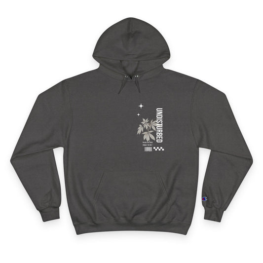 Undisturbed Champion Hoodie