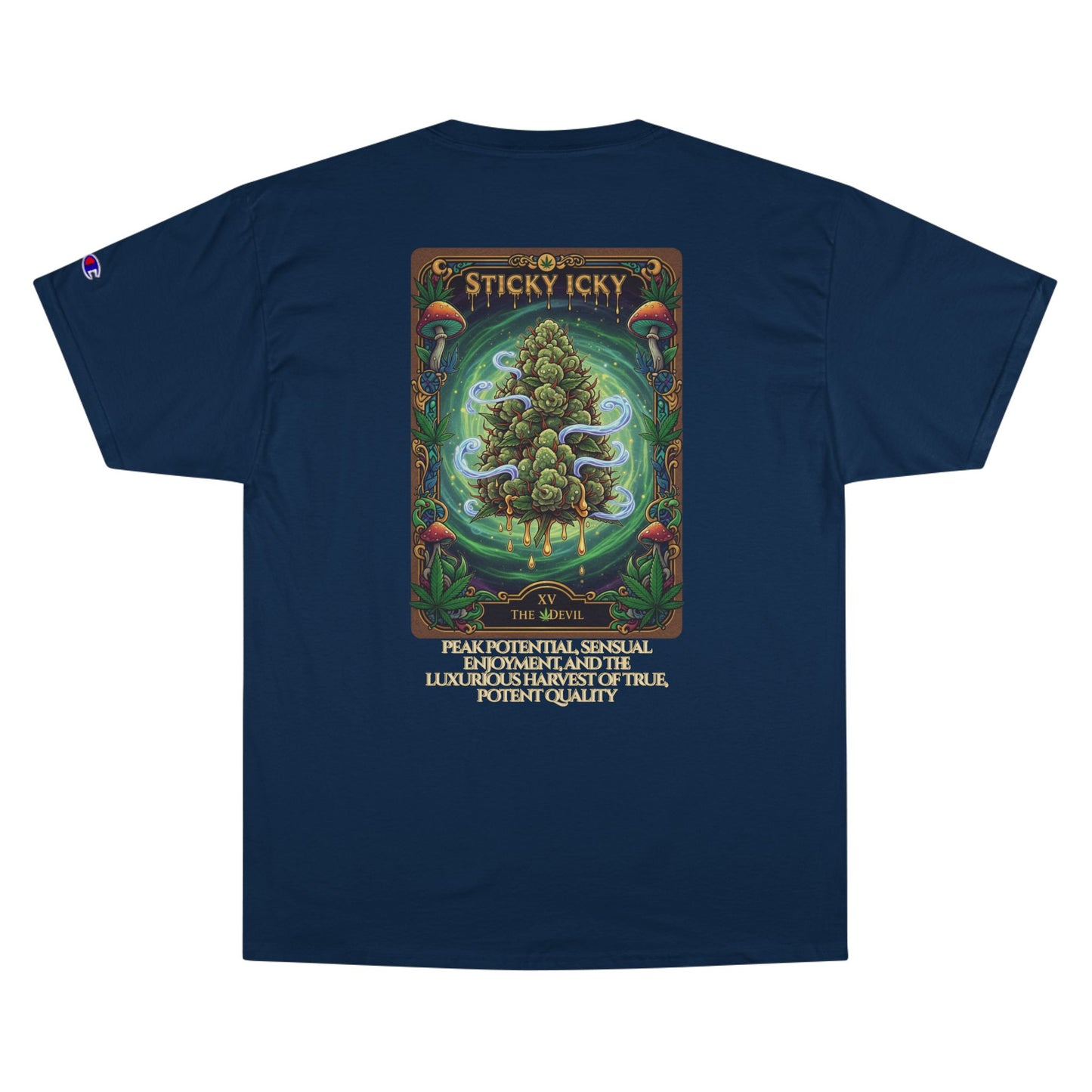 Sticky Icky Potent Vibes Champion T-Shirt, Cannabis Tee, Gift for Stoners, Unique Graphic Tee, 420 Apparel, Summer Festival Clothing