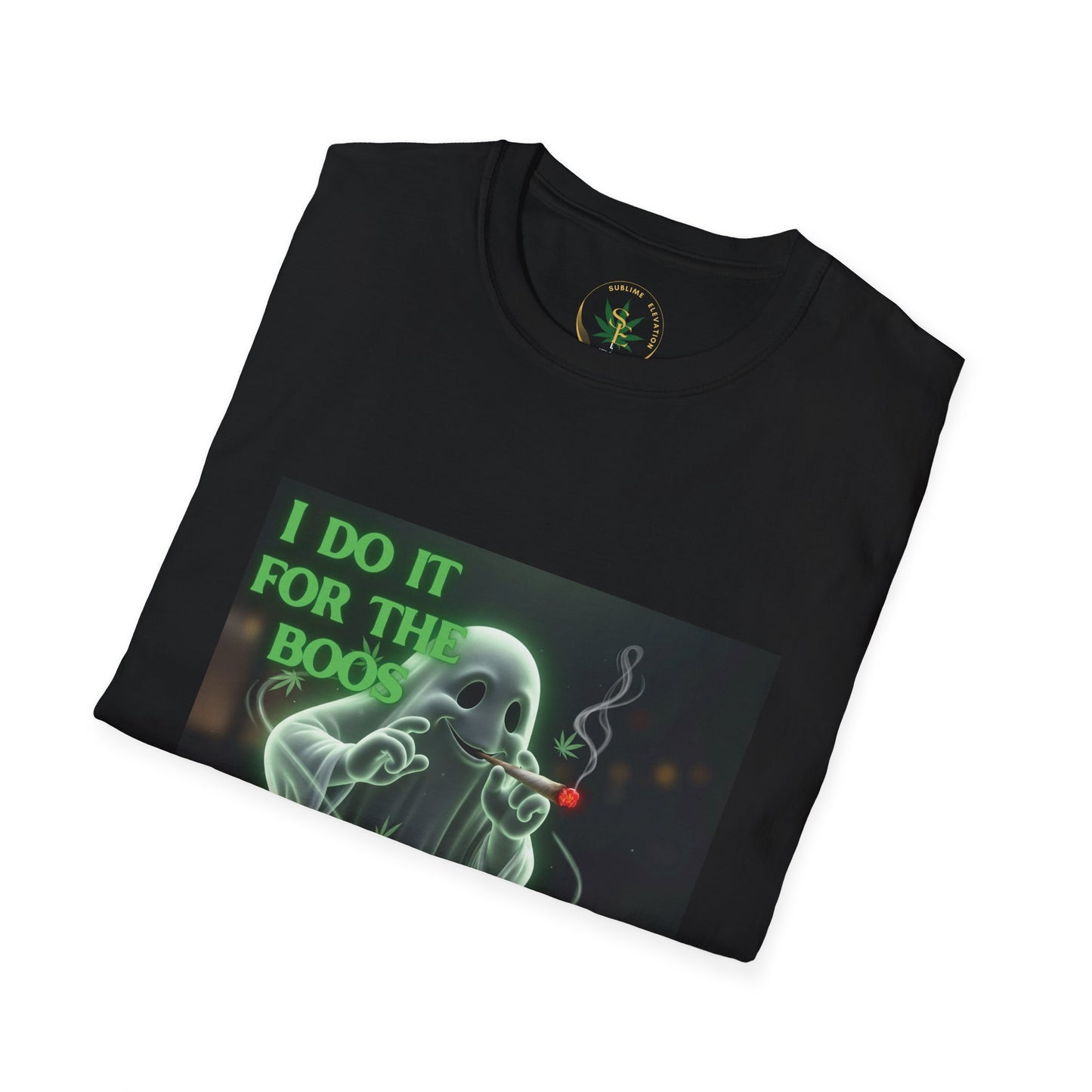 "I do it for the boos and the blunts." Ghostly Humor T-Shirt