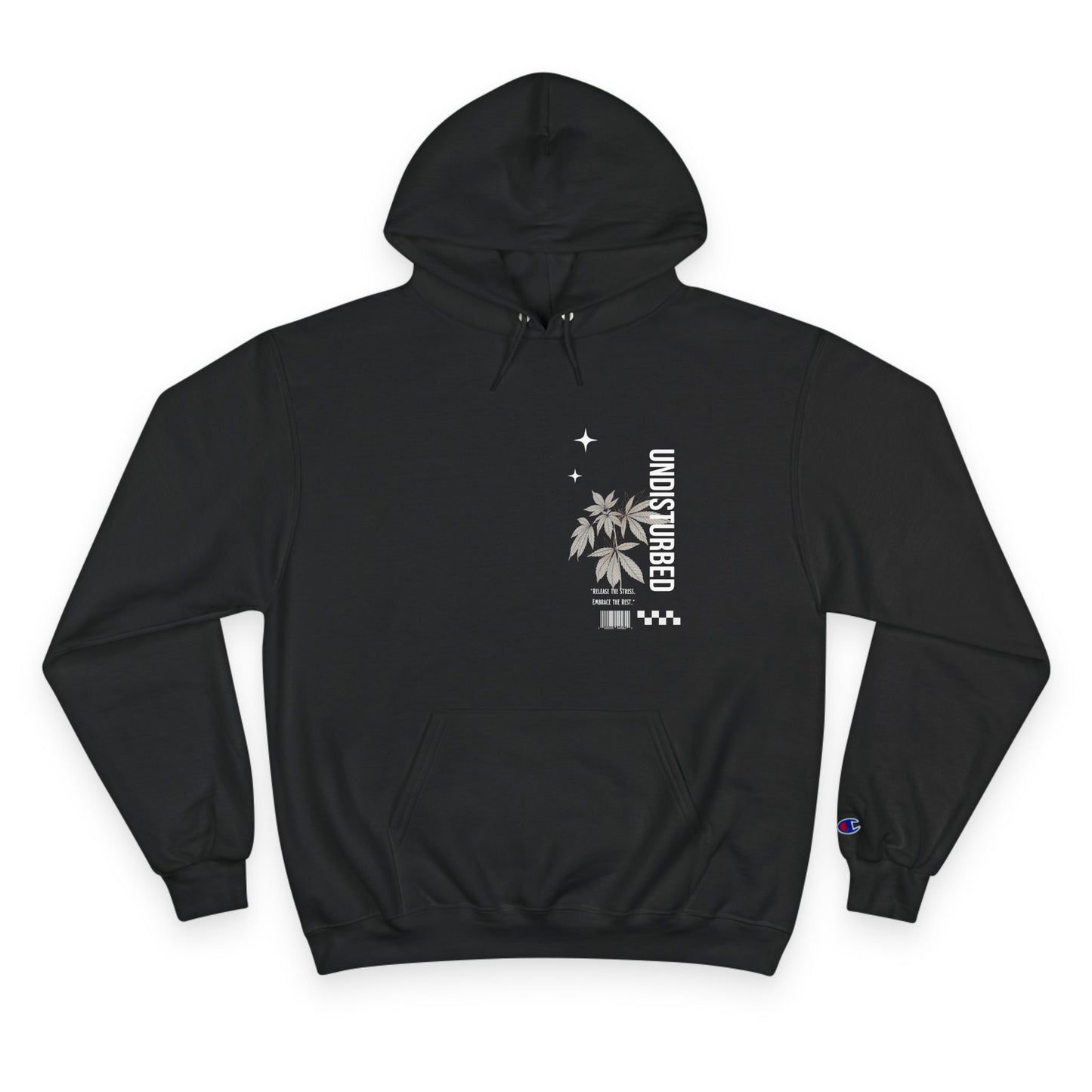 Undisturbed Champion Hoodie